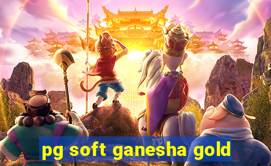 pg soft ganesha gold